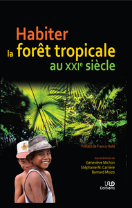 Livre numérique Habiter la forêt tropicale au XXIe siècle
