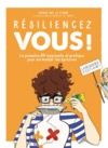 Livro digital Résiliencez-vous ! - La première BD inspirante et pratique pour surmonter les épreuves
