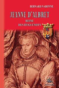 Livre numérique Jeanne d'Albret reine des Huguenots