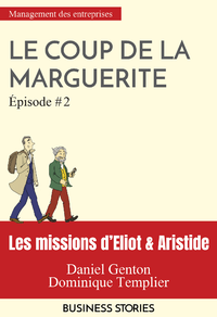 Livre numérique Les missions d'Eliot et Aristide - Le coup de la marguerite - épisode 2
