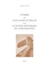 Livre numérique L'ombre de Guillaume Du Bellay sur la pensée historique de la Renaissance