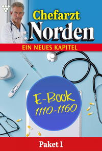 Livre numérique Chefarzt Dr. Norden Paket 1 – Arztroman