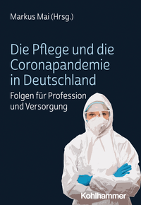 Livre numérique Die Pflege und die Coronapandemie in Deutschland