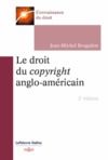Libro electrónico Le droit du copyright anglo-américain. 2e éd.