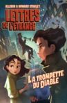 Electronic book Lettres de l'étrange - La Trompette du Diable - Roman épistolaire fantastique - A partir de 10 ans