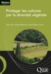 E-Book Protéger les cultures par la diversité végétale