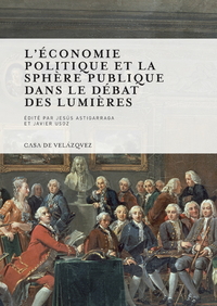Livre numérique L’Économie politique et la sphère publique dans le débat des Lumières