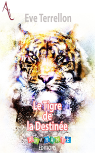 E-Book Le Tigre de la Destinée