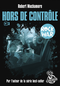 Libro electrónico Rock War (Tome 3) - Hors de contrôle