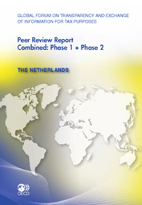 Electronic book Global Forum on Transparency and Exchange of Information for Tax Purposes Peer Reviews: The Netherlands 2011