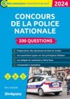 Electronic book Concours de la police nationale : 200 questions - Catégories A, B et C - Édition 2024