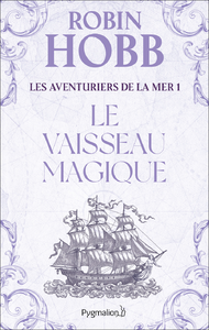 Livre numérique Les Aventuriers de la mer (Tome 1) - Le vaisseau magique