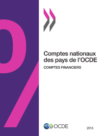 Livre numérique Comptes nationaux des pays de l'OCDE, Comptes financiers 2013