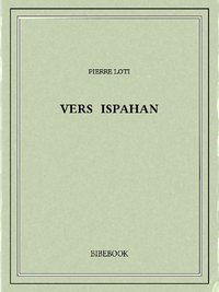 Electronic book Vers Ispahan