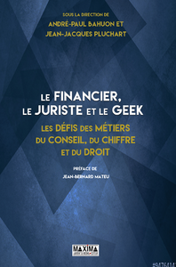 Electronic book Le financier, le juriste et le geek