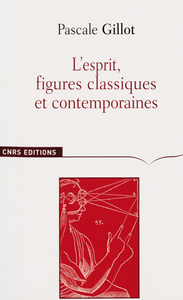 Electronic book L’esprit, figures classiques et contemporaines