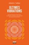 Electronic book Ultimes vibrations