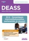 Electronic book DEASS - DC4 Dynamiques interinstitutionnelles, partenariats et réseaux : Assistant de service social