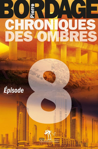 Electronic book Chroniques des Ombres épisode 8