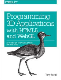Livre numérique Programming 3D Applications with HTML5 and WebGL