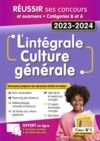 Livre numérique L'intégrale de culture générale - Catégories A et B - Concours Fonction publique et examens 2023-2024