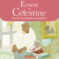 Livre numérique Ernest et Celestine - Leçon de bonnes manières
