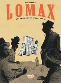 Electronic book Lomax: Collectors of Folk Songs