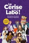 Libro electrónico La Cerise dans le Labo !