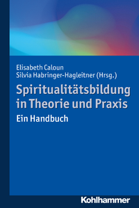 Livre numérique Spiritualitätsbildung in Theorie und Praxis