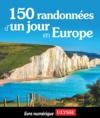 E-Book 150 randonnées d'un jour en Europe
