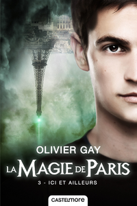 E-Book La Magie de Paris, T3 : Ici et ailleurs
