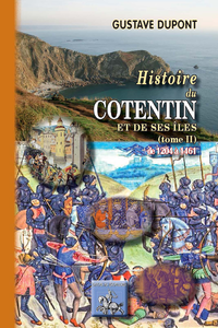 Livre numérique Histoire du Cotentin et de ses îles (Tome 2 : de 1205 à 1461)