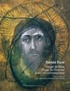 Livre numérique Sainte Face, visage de Dieu, visage de l’homme dans l’art contemporain (XIXe - XXIe siècle)