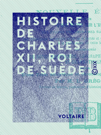 Livre numérique Histoire de Charles XII, roi de Suède