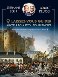 Livre numérique Laissez-vous guider - Au coeur de la Révolution française