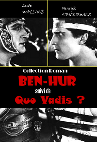 Livre numérique Ben-Hur (suivi de Quo Vadis ?) [édition intégrale revue et mise à jour]