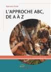 Electronic book L’Approche ABC, de A à Z