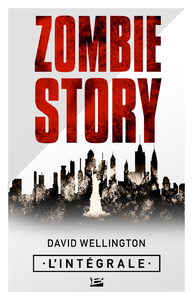 Livre numérique Zombie Story - L'intégrale