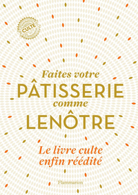 Livro digital Faîtes votre pâtisserie comme Lenôtre