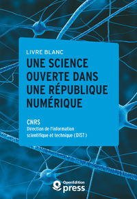 Electronic book Livre blanc — Une Science ouverte dans une République numérique