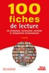 Livre numérique 100 fiches de lecture en économie, sociologie, histoire et géographie économiques