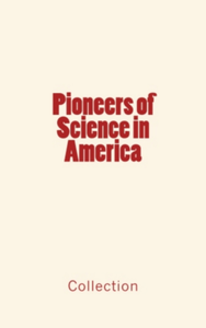 Electronic book Pioneers of Science in America