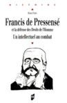 Livre numérique Francis de Pressensé et la défense des Droits de l'homme