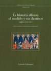 Livro digital La historia alfonsí: el modelo y sus destinos (siglos XIII-XV)