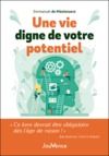 Electronic book Une vie digne de votre potentiel