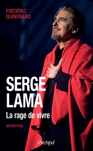 Livre numérique Serge Lama - La rage de vivre