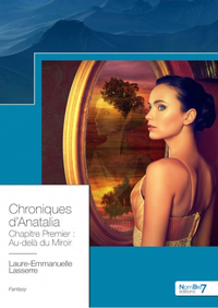 Electronic book Chroniques d'Anatalia - Chapitre Premier