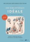Livre numérique Une bibliothèque idéale - Que lire de 0 à 16 ans ?