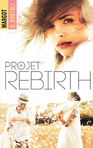 Electronic book Projet Rebirth