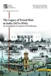 Electronic book The legacy of French rule in India (1674-1954)